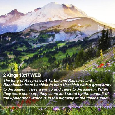2 Kings 18:17 WEB Bible Verse Image