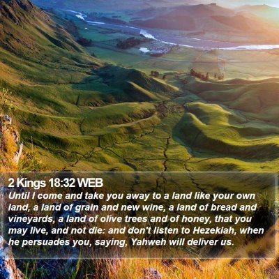 2 Kings 18:32 WEB Bible Verse Image