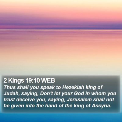 2 Kings 19:10 WEB Bible Verse Image
