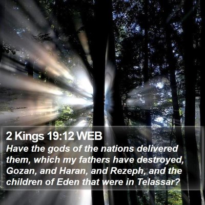 2 Kings 19:12 WEB Bible Verse Image