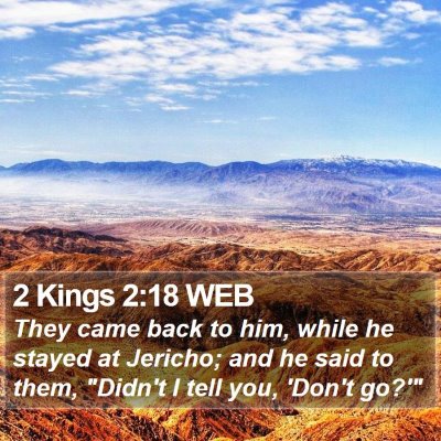 2 Kings 2:18 WEB Bible Verse Image