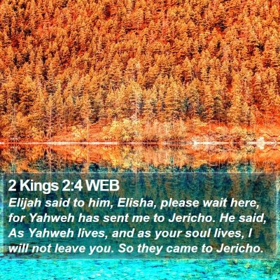 2 Kings 2:4 WEB Bible Verse Image