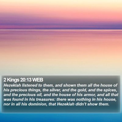 2 Kings 20:13 WEB Bible Verse Image