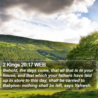 2 Kings 20:17 WEB Bible Verse Image
