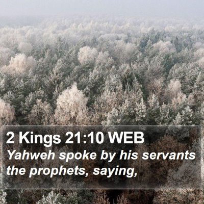 2 Kings 21:10 WEB Bible Verse Image
