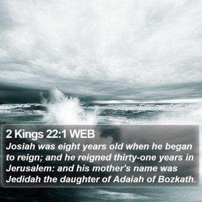 2 Kings 22:1 WEB Bible Verse Image