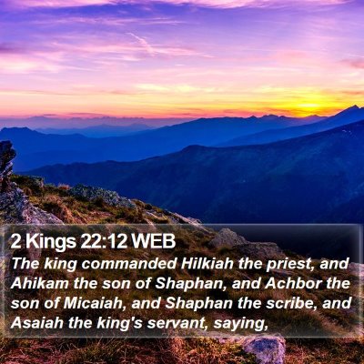2 Kings 22:12 WEB Bible Verse Image