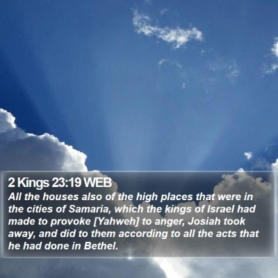 2 Kings 23:19 WEB Bible Verse Image
