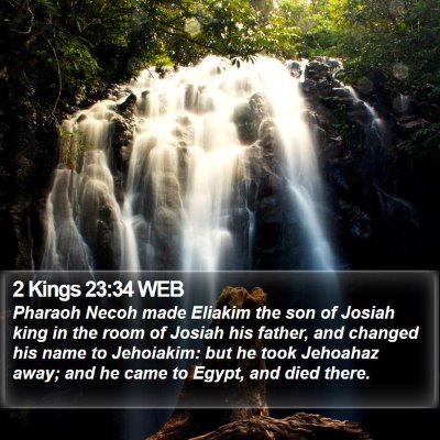 2 Kings 23:34 WEB Bible Verse Image
