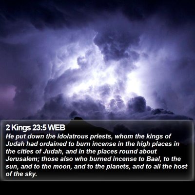 2 Kings 23:5 WEB Bible Verse Image