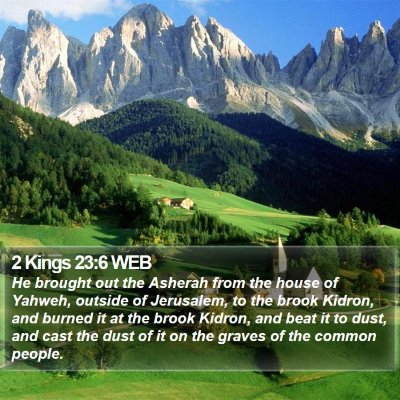 2 Kings 23:6 WEB Bible Verse Image