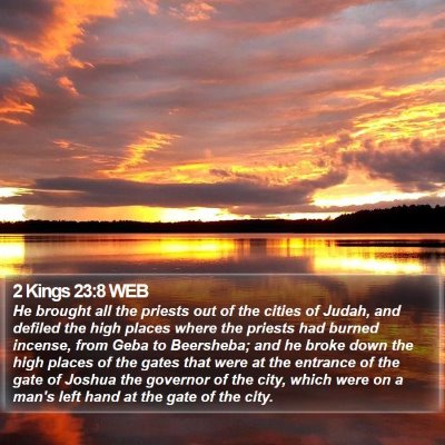 2 Kings 23:8 WEB Bible Verse Image