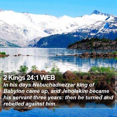 2 Kings 24:1 WEB Bible Verse Image