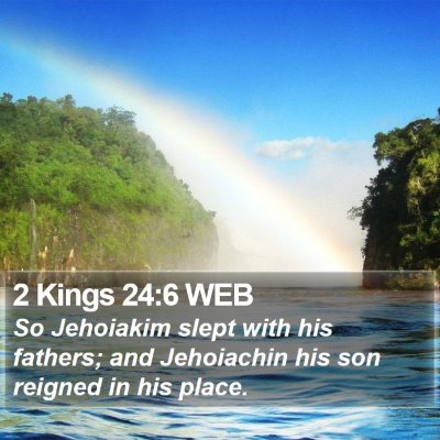 2 Kings 24:6 WEB Bible Verse Image