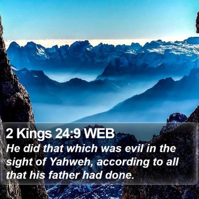 2 Kings 24:9 WEB Bible Verse Image