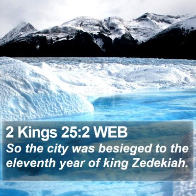 2 Kings 25:2 WEB Bible Verse Image