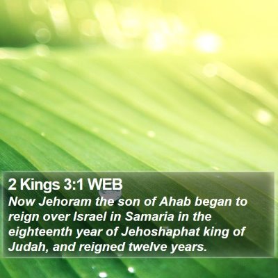 2 Kings 3:1 WEB Bible Verse Image