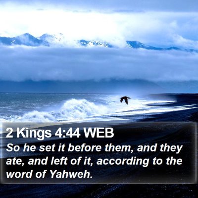 2 Kings 4:44 WEB Bible Verse Image