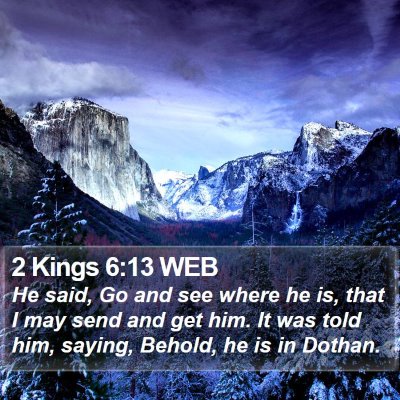 2 Kings 6:13 WEB Bible Verse Image
