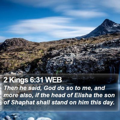 2 Kings 6:31 WEB Bible Verse Image