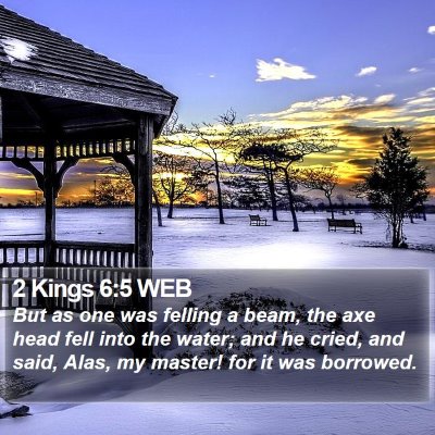 2 Kings 6:5 WEB Bible Verse Image