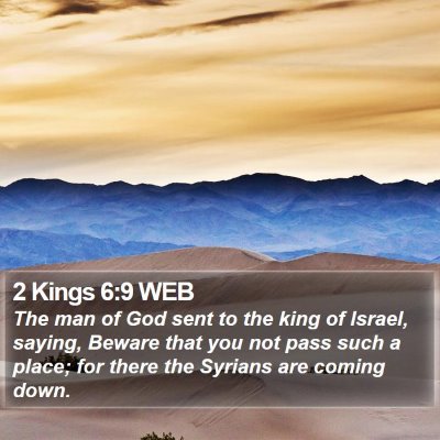 2 Kings 6:9 WEB Bible Verse Image