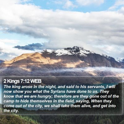 2 Kings 7:12 WEB Bible Verse Image