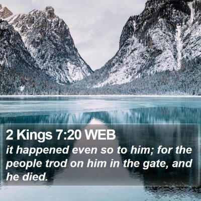 2 Kings 7:20 WEB Bible Verse Image