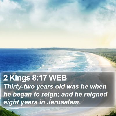 2 Kings 8:17 WEB Bible Verse Image