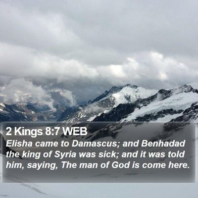 2 Kings 8:7 WEB Bible Verse Image