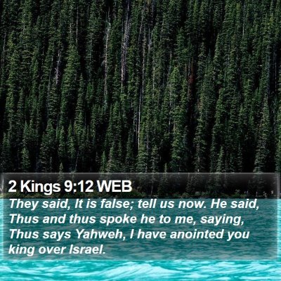 2 Kings 9:12 WEB Bible Verse Image