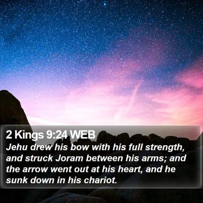 2 Kings 9:24 WEB Bible Verse Image