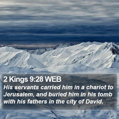 2 Kings 9:28 WEB Bible Verse Image