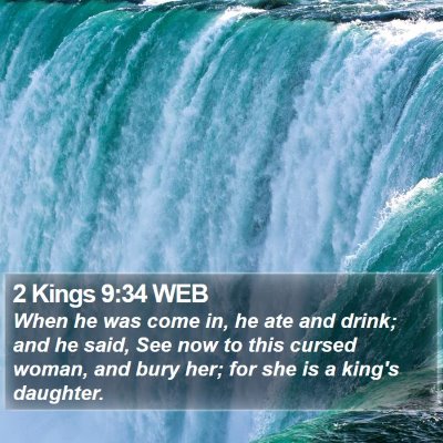 2 Kings 9:34 WEB Bible Verse Image
