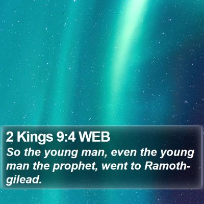 2 Kings 9:4 WEB Bible Verse Image
