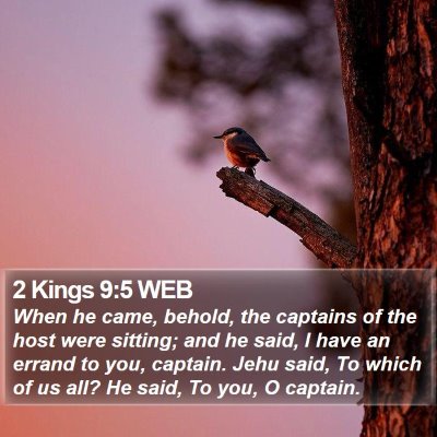 2 Kings 9:5 WEB Bible Verse Image