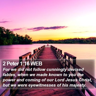 2 Peter 1:16 WEB Bible Verse Image