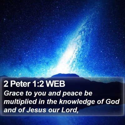 2 Peter 1:2 WEB Bible Verse Image