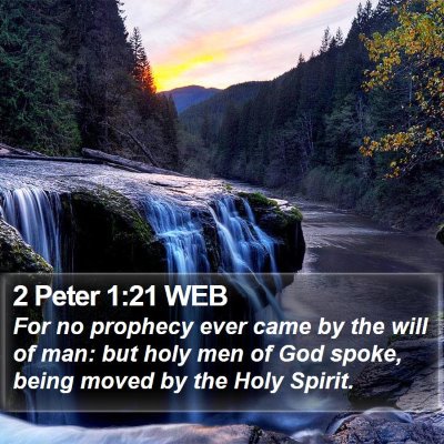 2 Peter 1:21 WEB Bible Verse Image