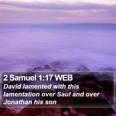 2 Samuel 1:17 WEB Bible Verse Image