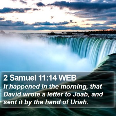 2 Samuel 11:14 WEB Bible Verse Image
