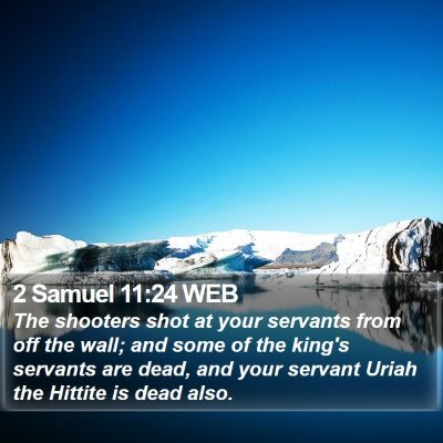 2 Samuel 11:24 WEB Bible Verse Image