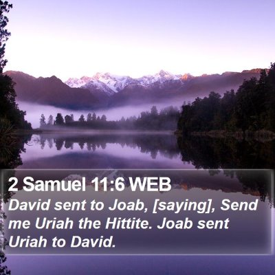 2 Samuel 11:6 WEB Bible Verse Image