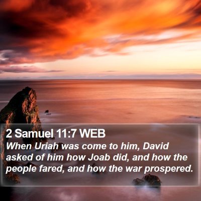 2 Samuel 11:7 WEB Bible Verse Image