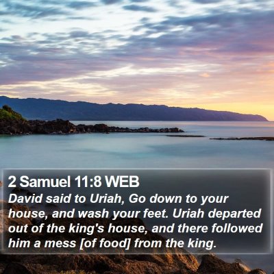 2 Samuel 11:8 WEB Bible Verse Image