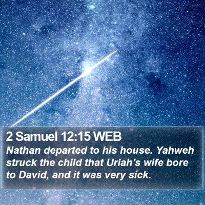2 Samuel 12:15 WEB Bible Verse Image