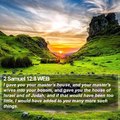 2 Samuel 12:8 WEB Bible Verse Image