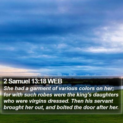 2 Samuel 13:18 WEB Bible Verse Image
