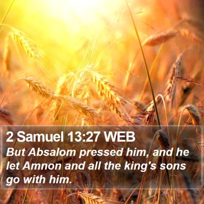 2 Samuel 13:27 WEB Bible Verse Image