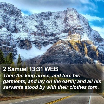 2 Samuel 13:31 WEB Bible Verse Image